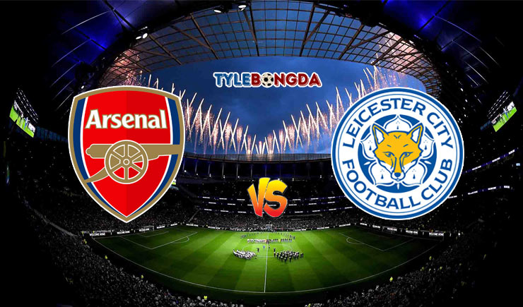 Soi kèo trận Bảng tỷ lệ kèo nhà cái Arsenal vs Leicester City